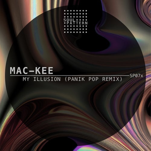 Mac-Kee - My Illusion (Panik Pop Remix) [SP07X]